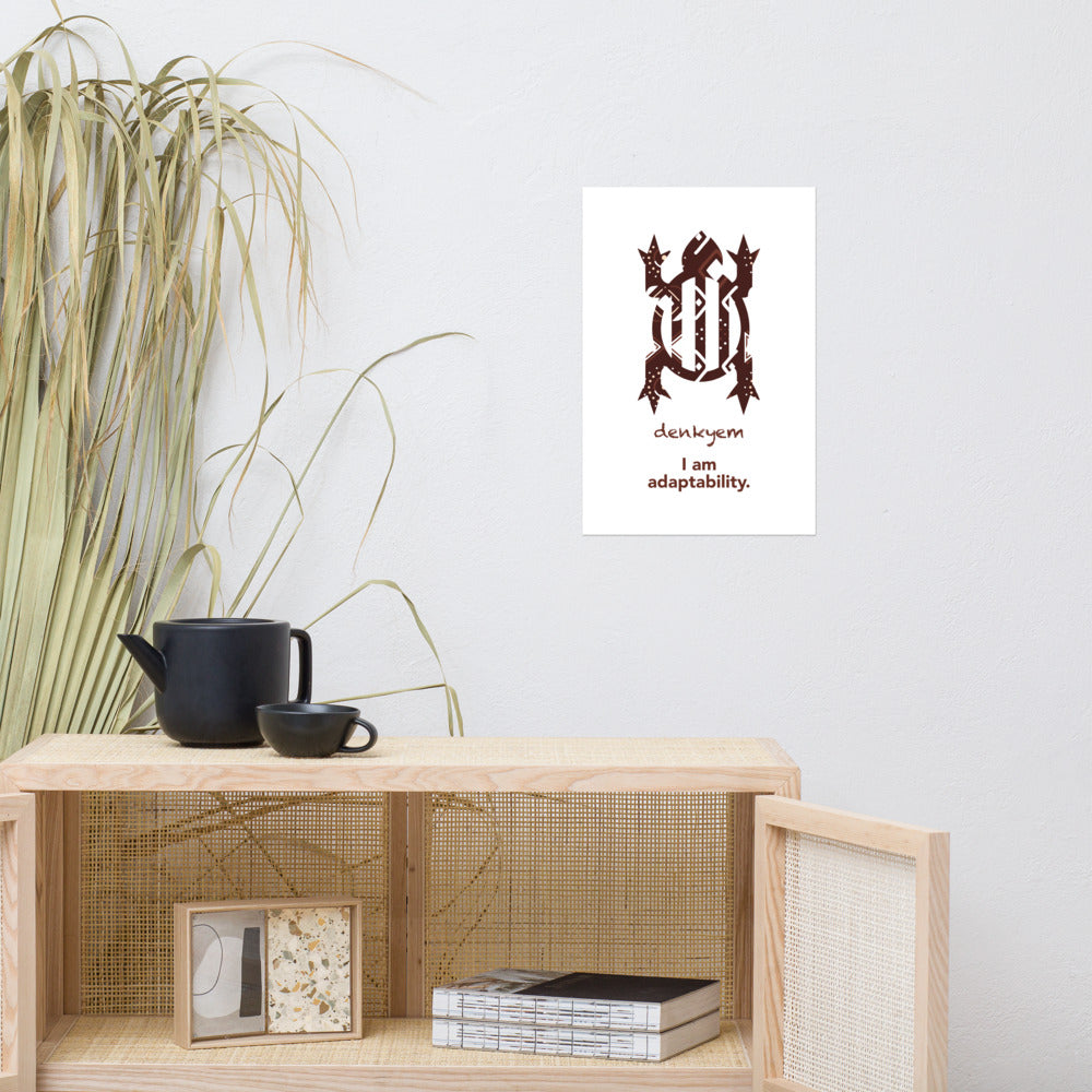 Denkyem Poster - I am adaptability.