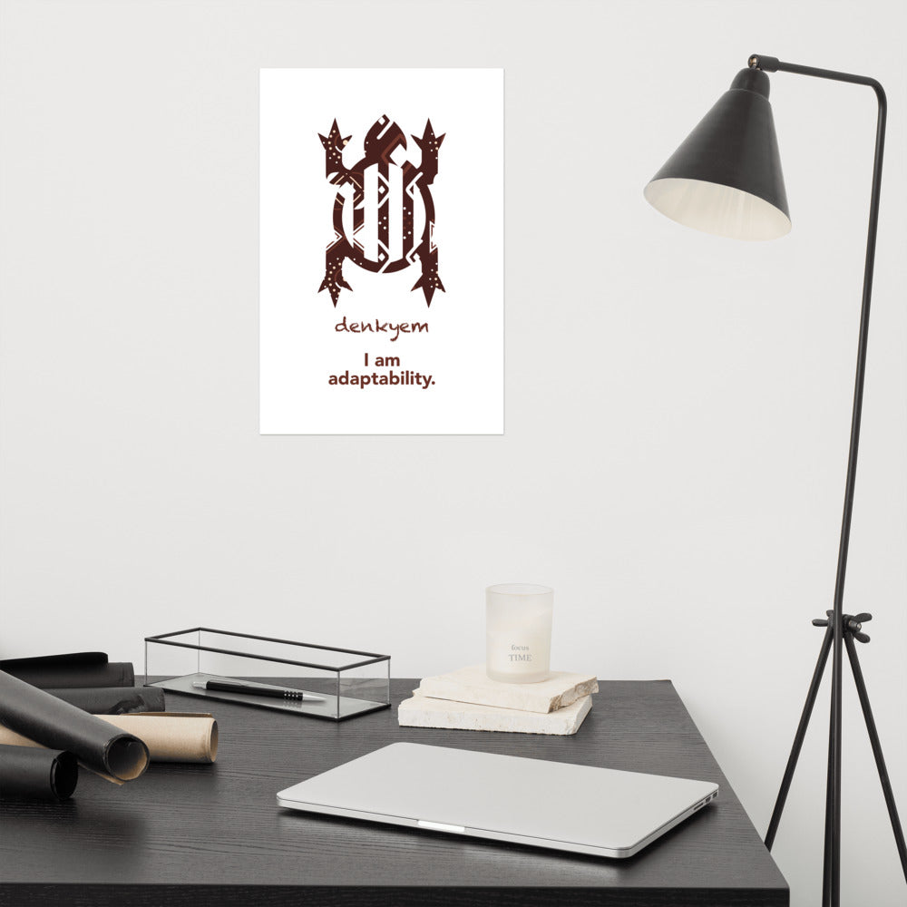 Denkyem Poster - I am adaptability.