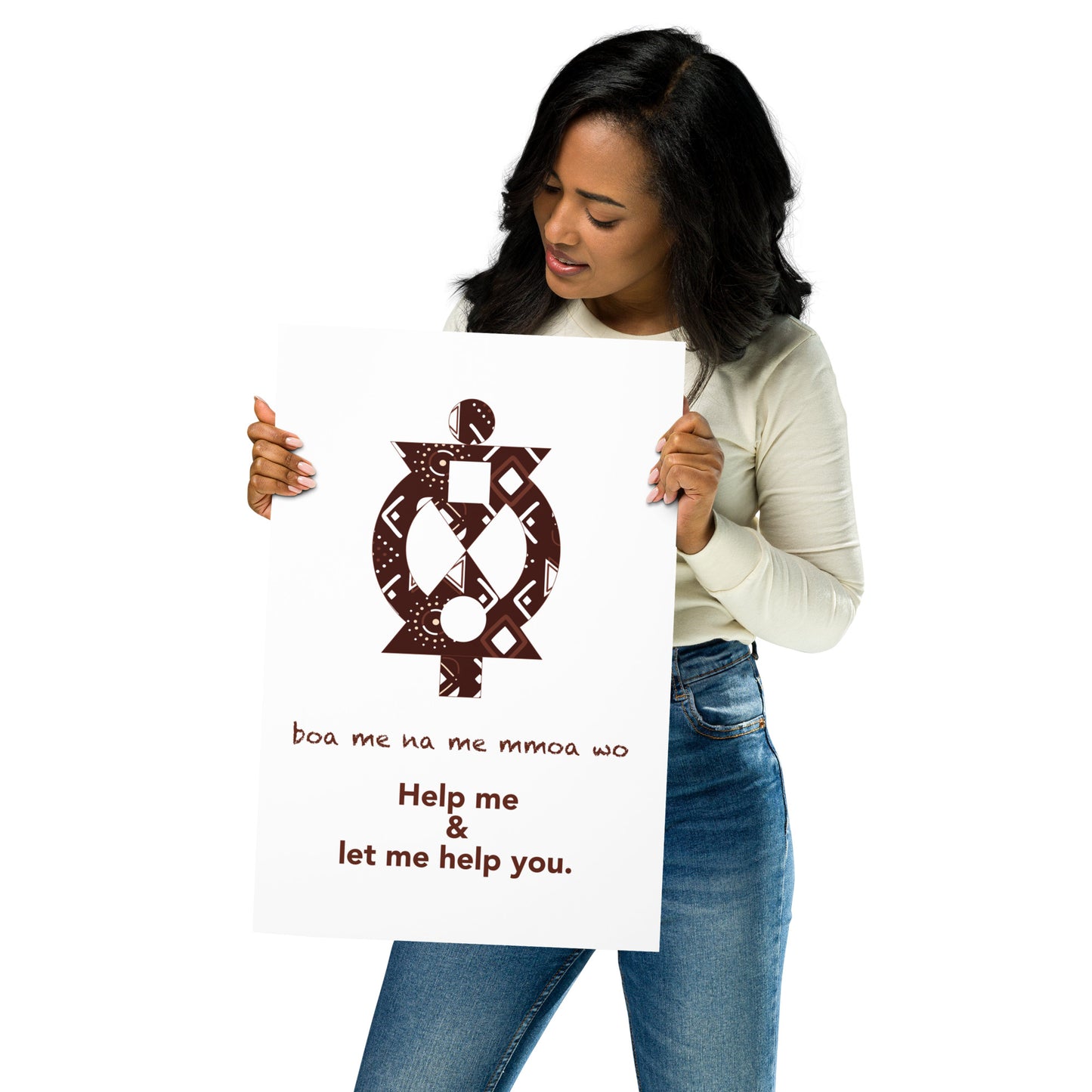 Boa me na me mmoa wo Poster - Help me and let me help you.