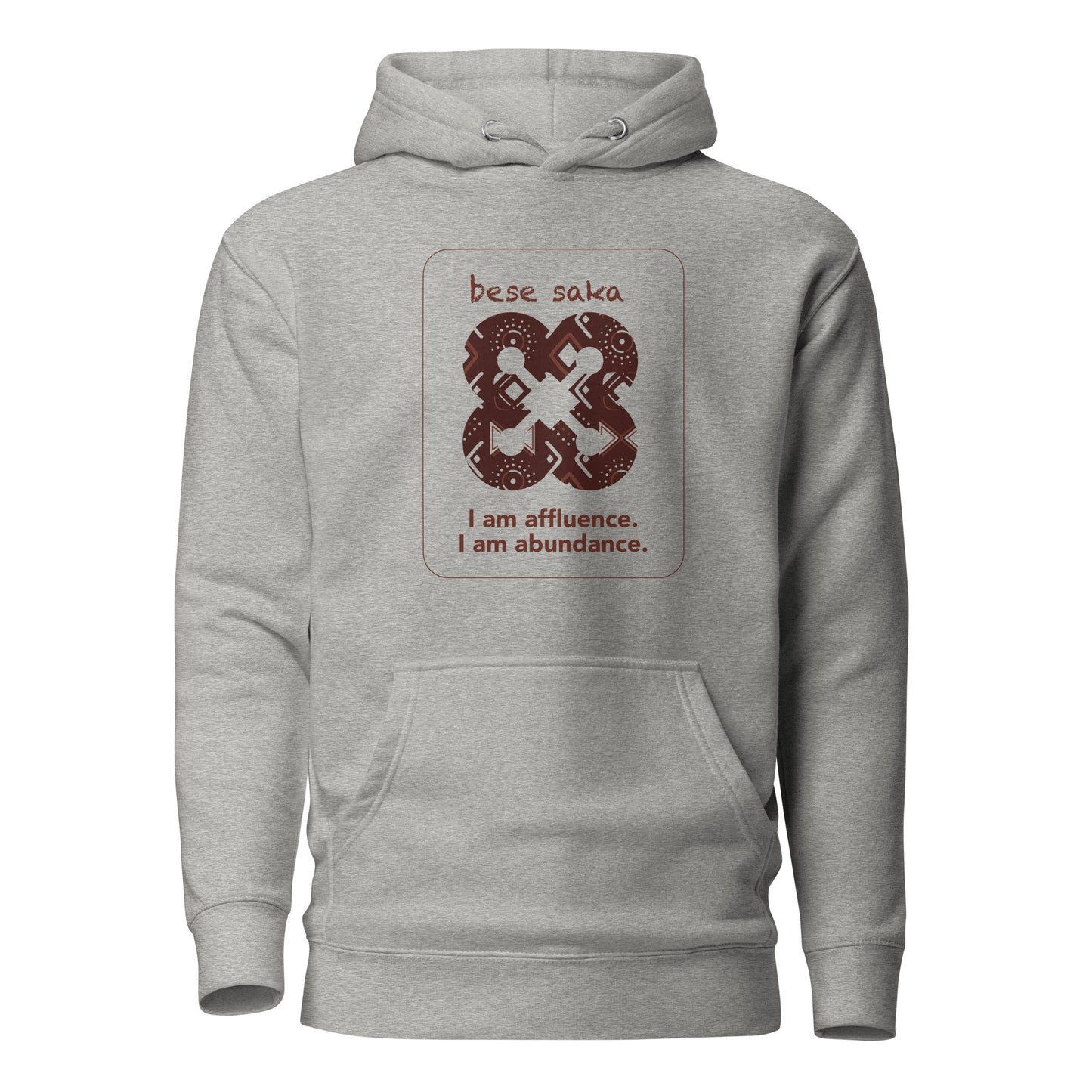 Bese saka Hoodie - I am affluence.