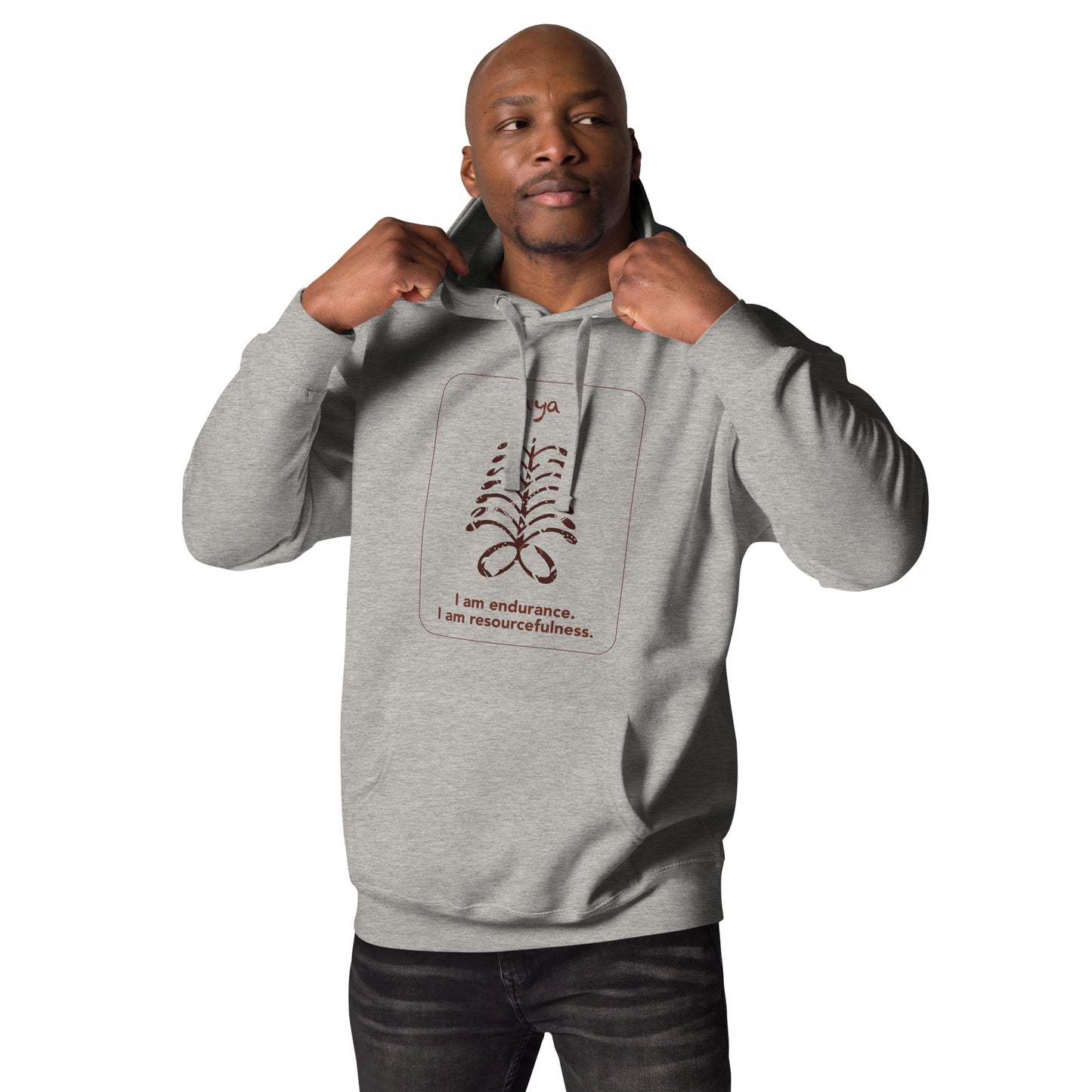 Aya Hoodie - I am endurance.