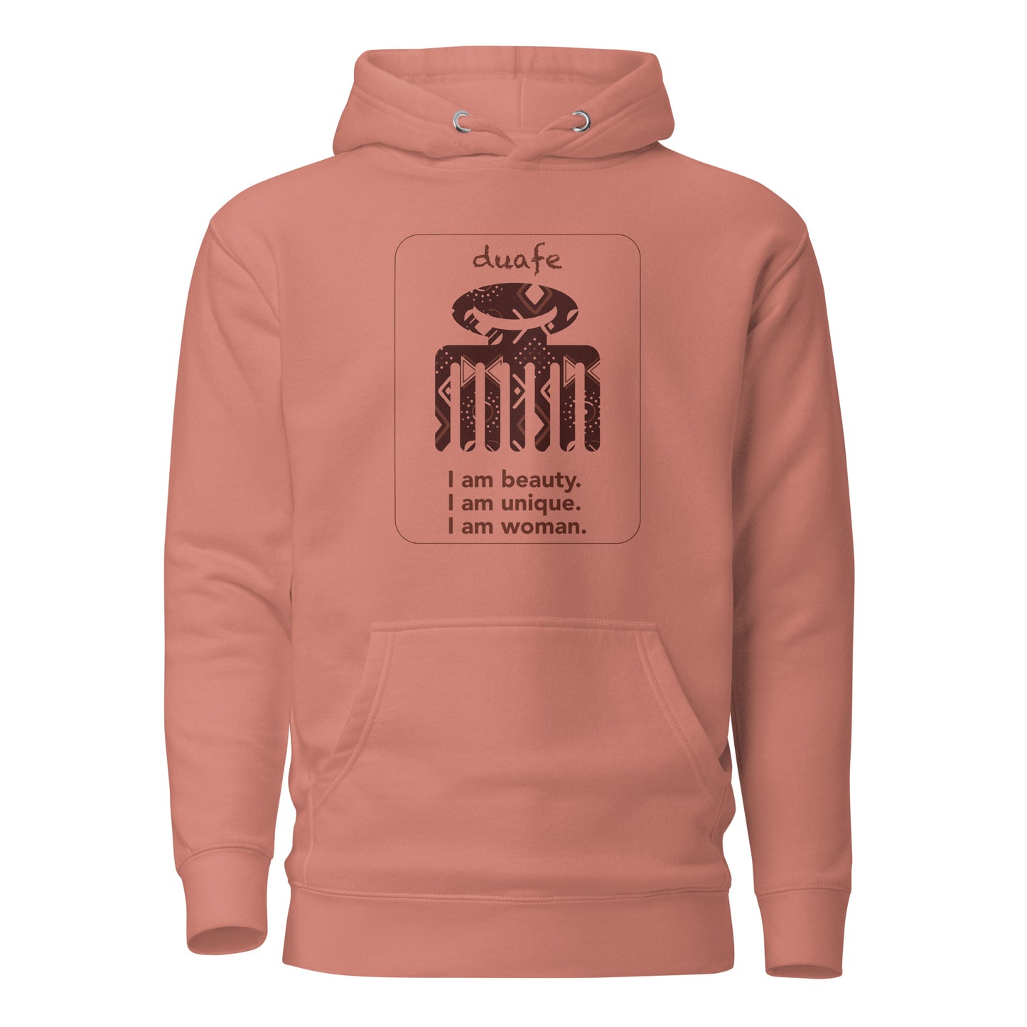 Duafe Hoodie - I am woman.