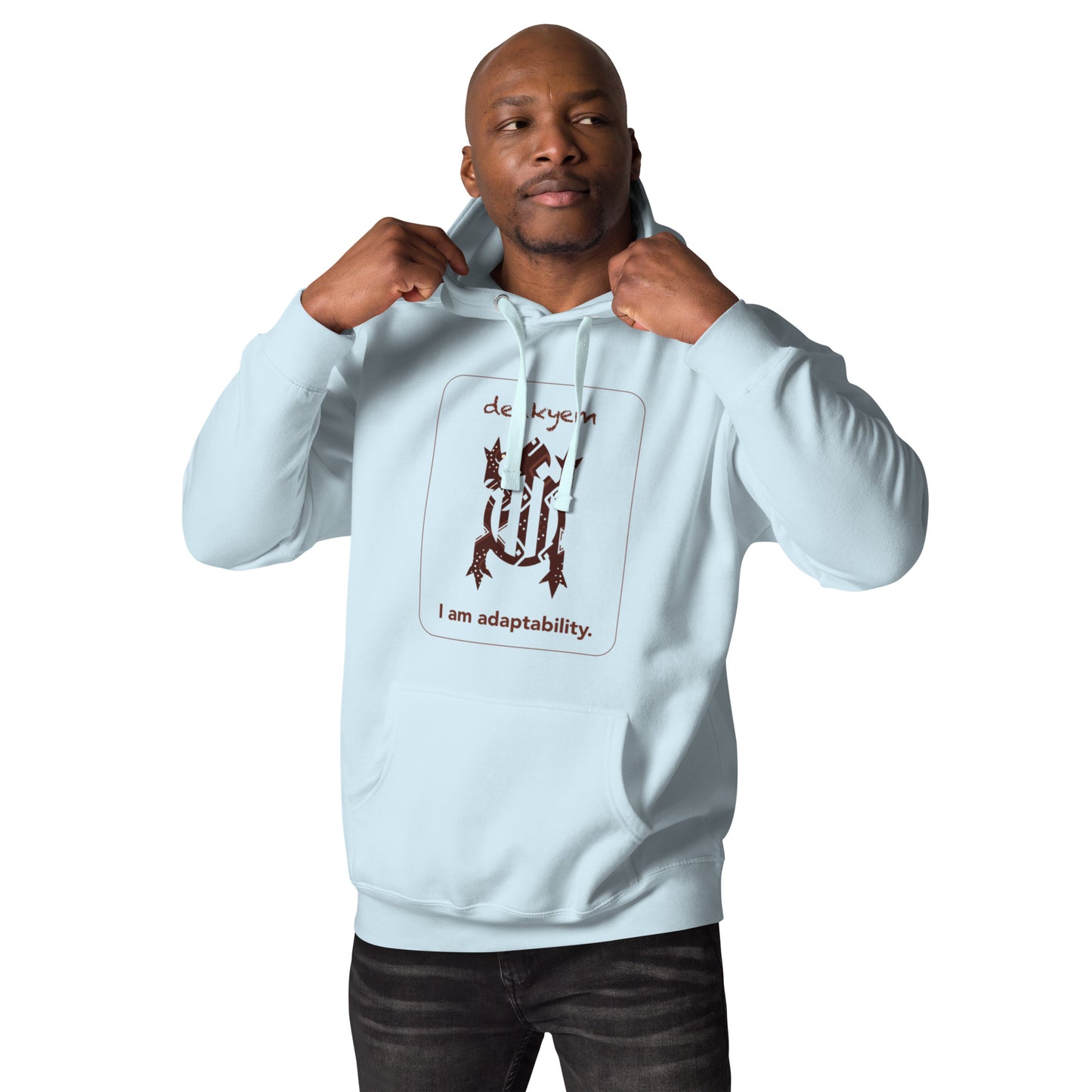 Denkyem Hoodie - I am adaptability.