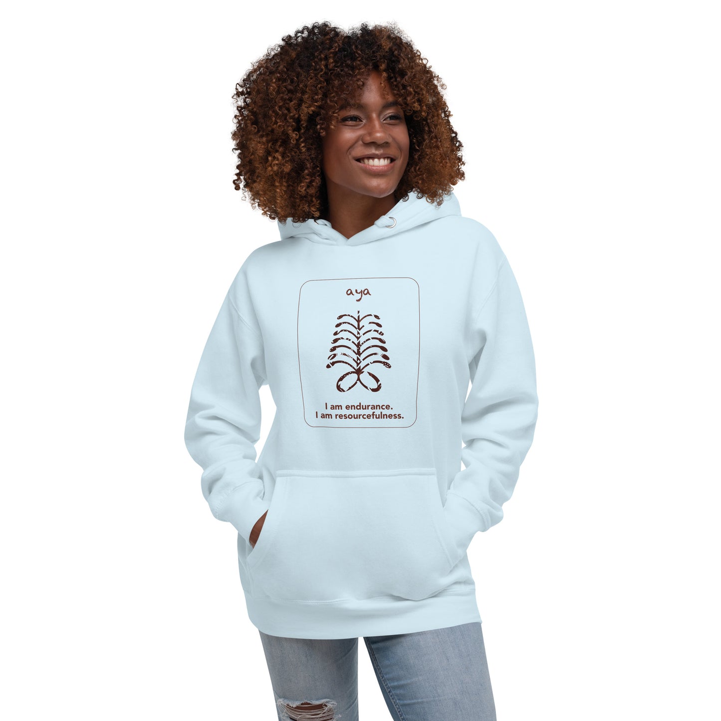 Aya Hoodie - I am endurance.