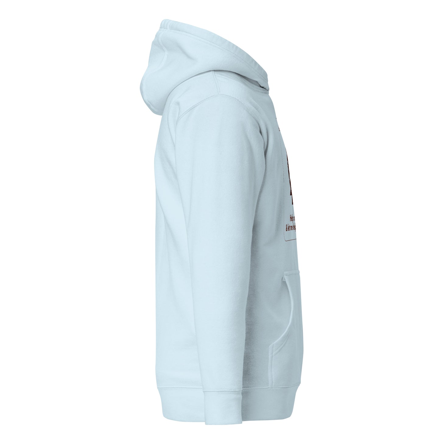 Boa me na me mmoa wo Hoodie - Help me and let me help you.